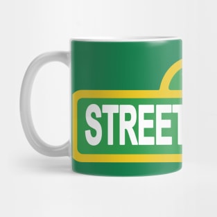 STREET SMARTS Mug